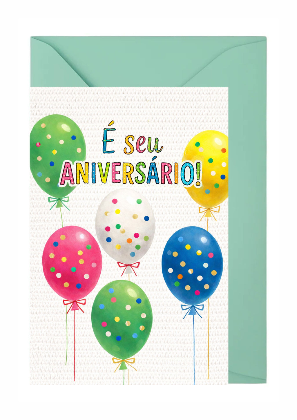 Cartão de Aniversário Colorido com Balões A5 (14,8 x 21 cm) – É Seu Aniversário! | Loucos por Cartões